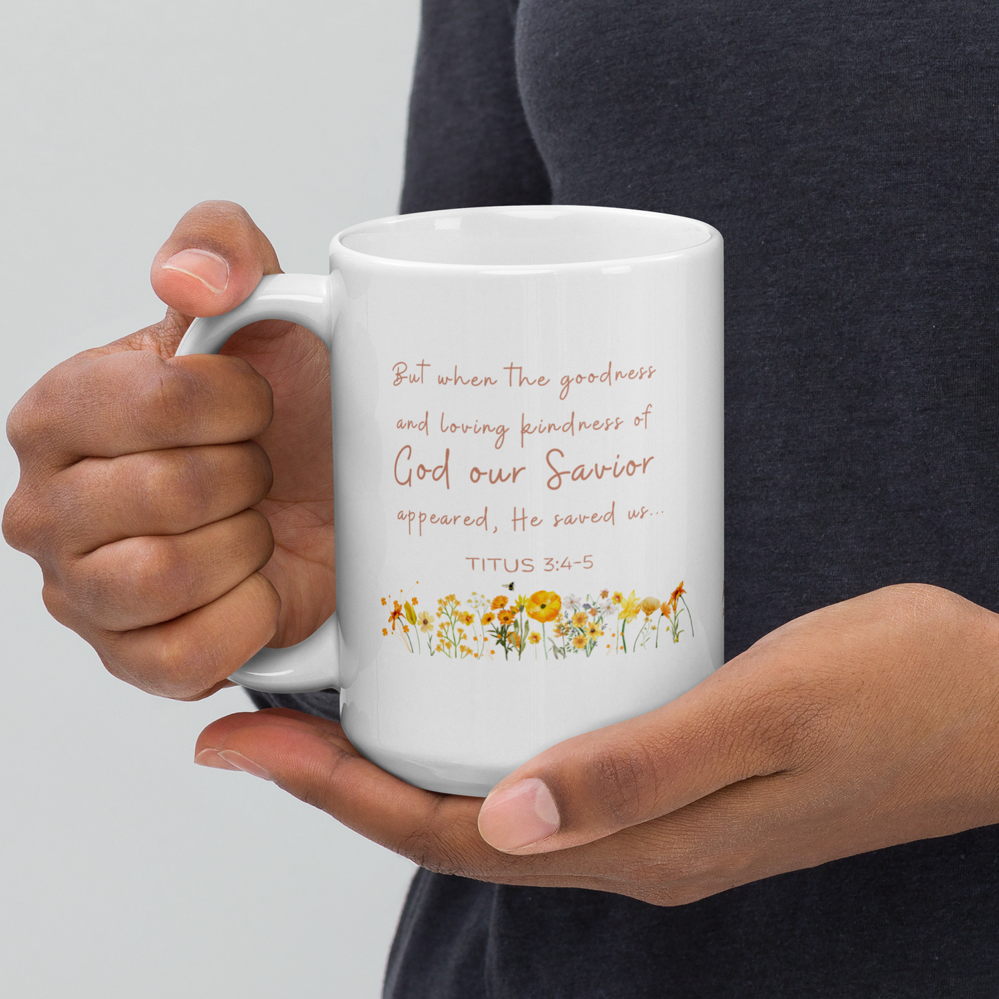 GOD OUR SAVIOR | Titus 3:4-5 (15oz Mug)