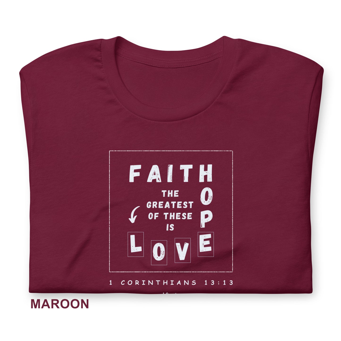 FAITH-HOPE-LOVE T-Shirt