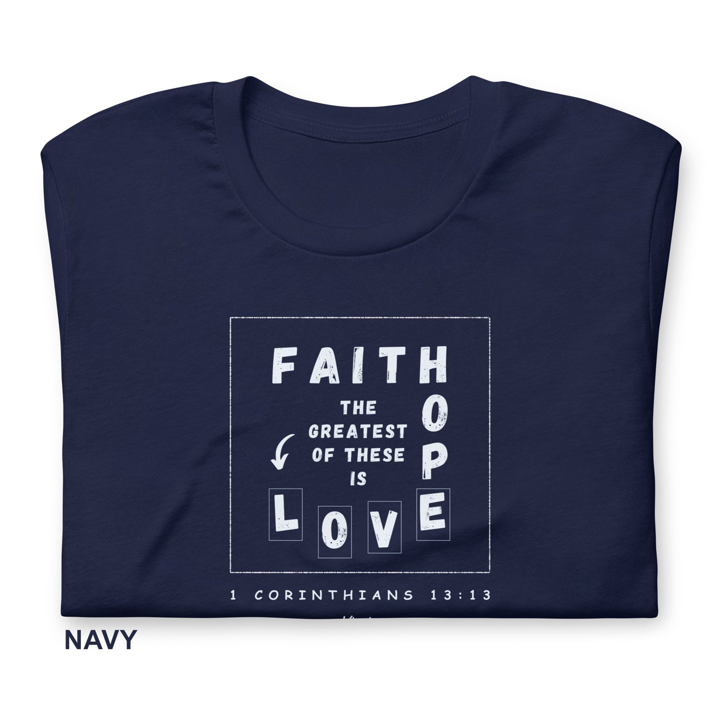 FAITH-HOPE-LOVE T-Shirt