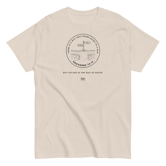 THERE IS A WAY | Proverbs 14:12 T-Shirt (Natural Color)