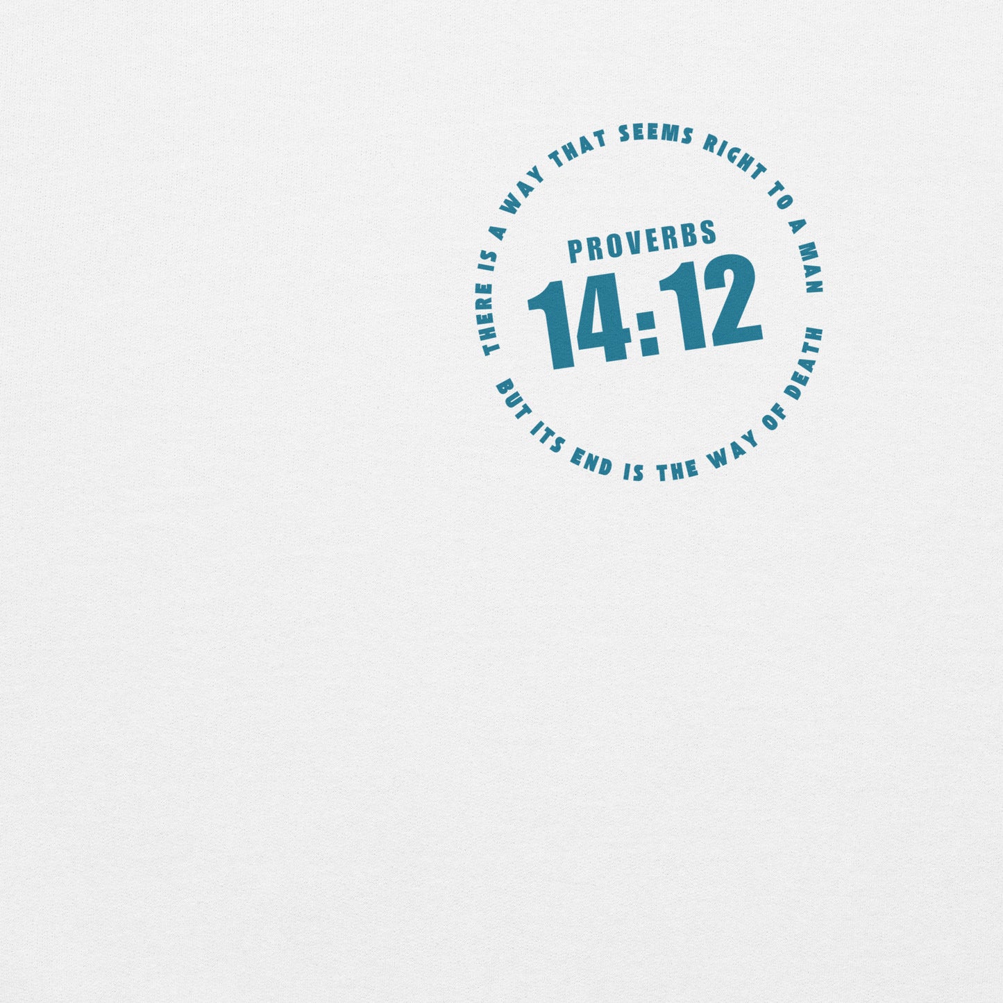 PROVERBS 14:12 Sweater