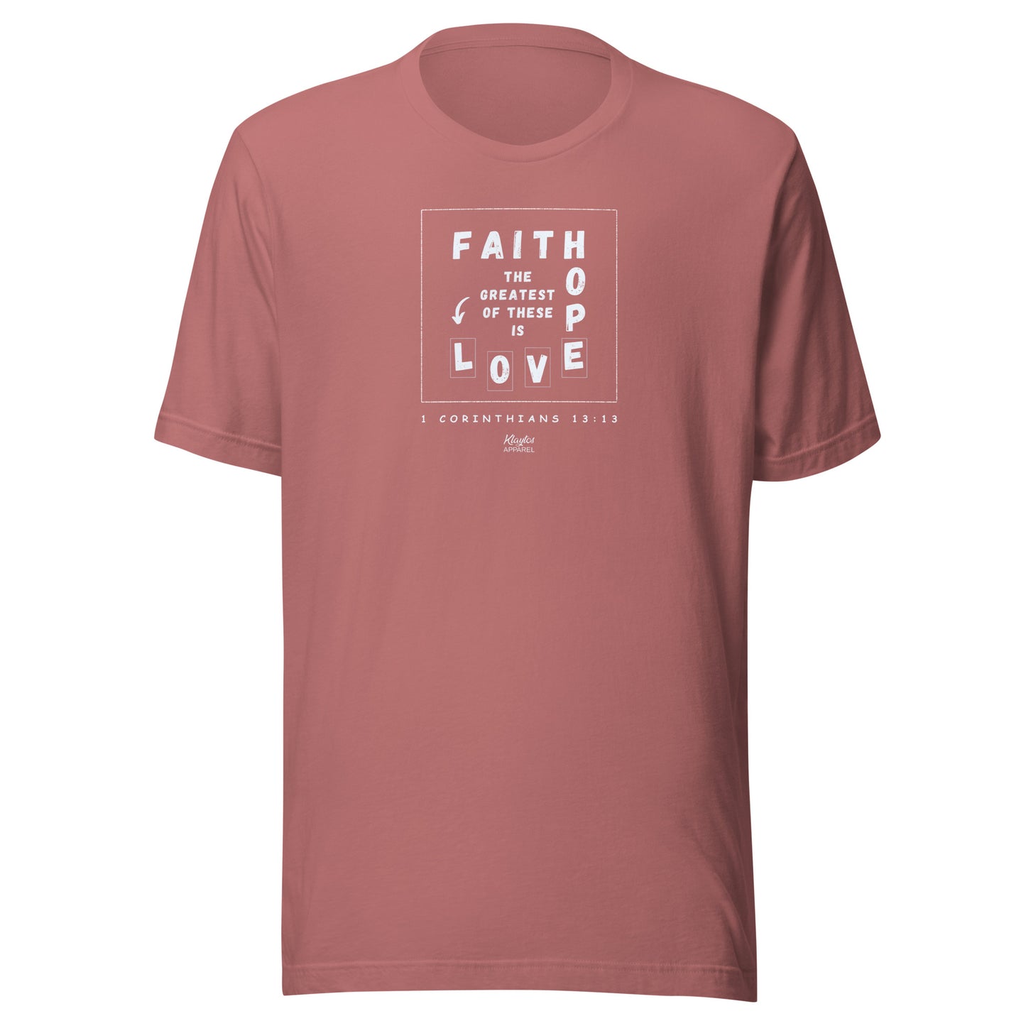 FAITH-HOPE-LOVE T-Shirt