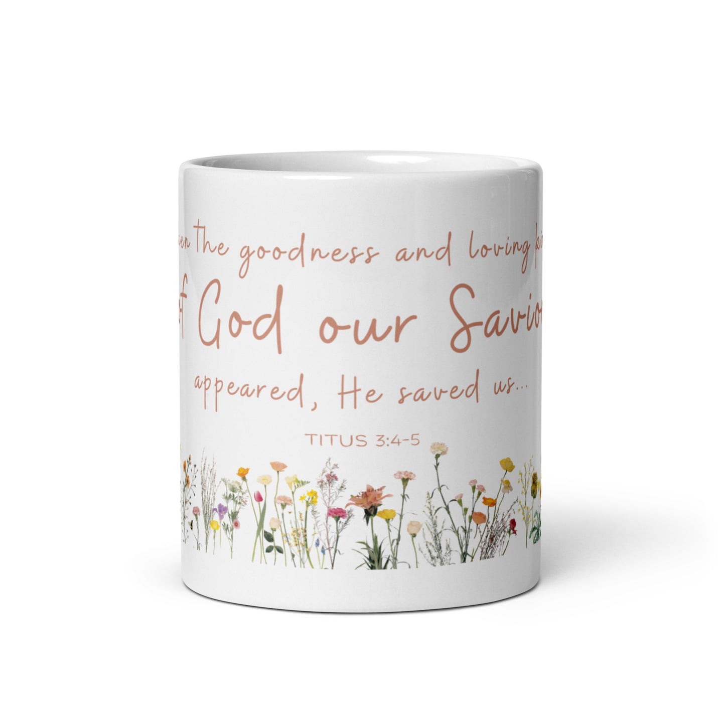 GOD OUR SAVIOR | Titus 3:4-5 Mug