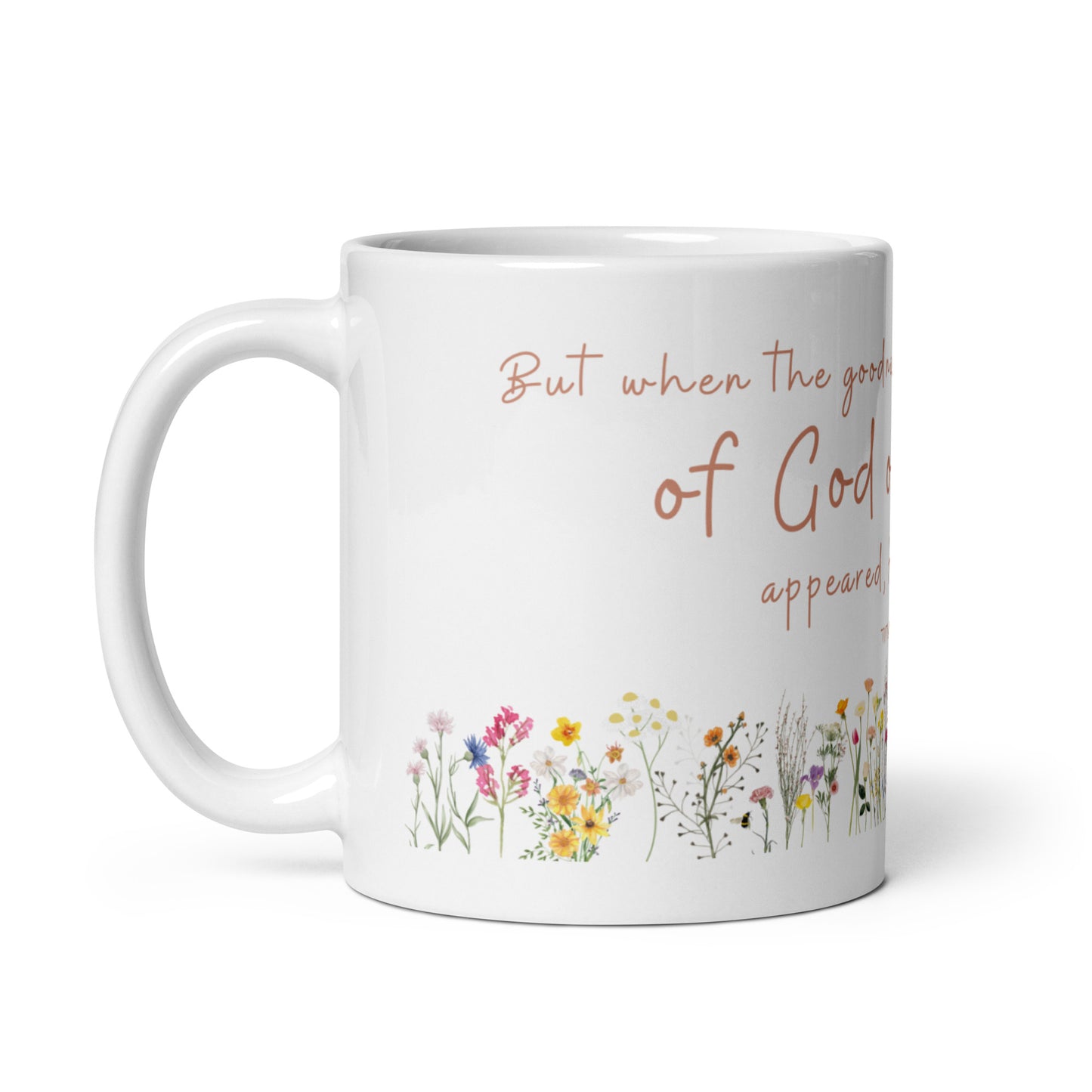 GOD OUR SAVIOR | Titus 3:4-5 Mug